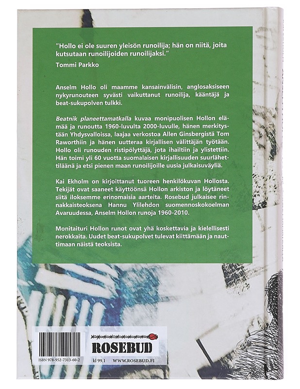 Beatnik planeettamatkalla / Anselm Hollon elämä ja runot - Kai Ekholm - Harrastekirjat - 10105600053 - 1