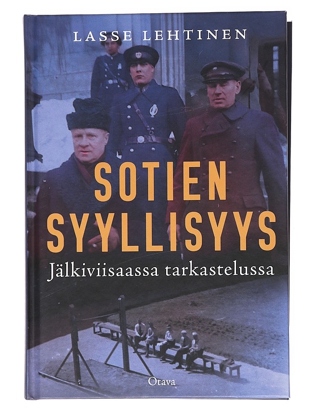 Sotien syyllisyys / jälkiviisaassa tarkastelussa -  Lehtinen, Lasse - Historiakirjat - 10105600064 - 0