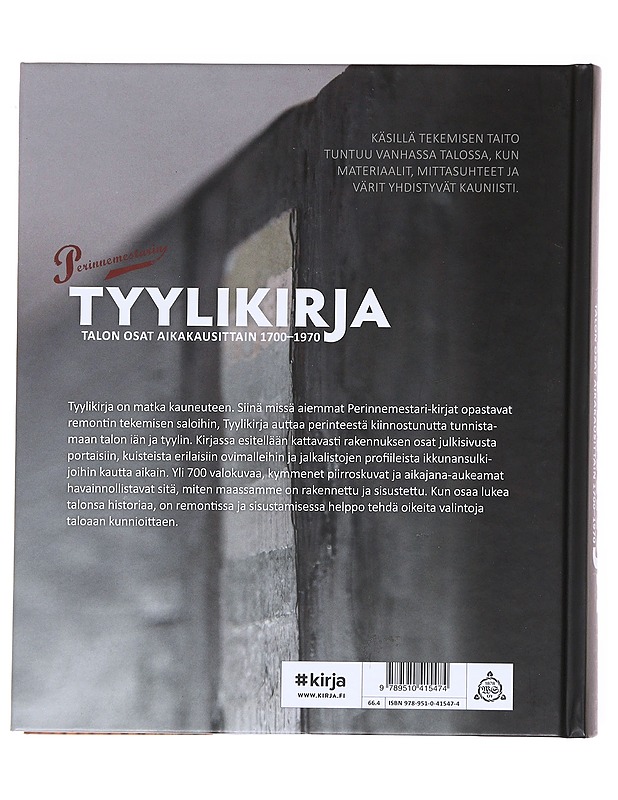 Perinnemestarin tyylikirja : talon osat aikakausittain 1700-1970 - Hannu Rinne - Historiakirjat - 10105600141 - 1