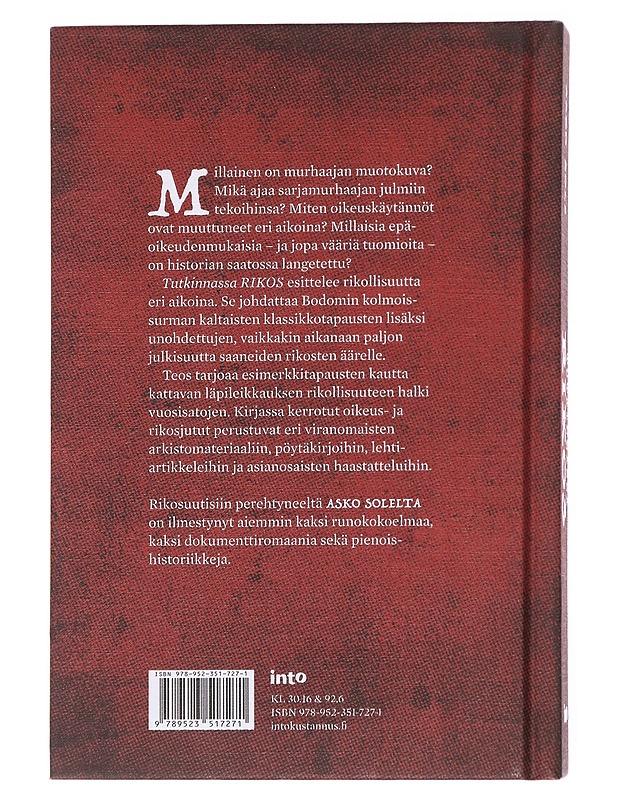 Tutkinnassa rikos - murhaajia, huijareita ja väärin tuomittuja historian hämäristä - Asko Sole - Historiakirjat - 10105600178 - 1