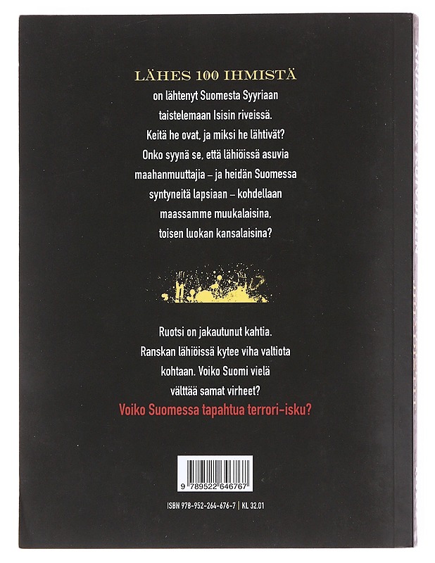Suomen nuoret jihadistit - Kristiina Koivunen - Tietokirjat ja oppaat - 10105600184 - 1