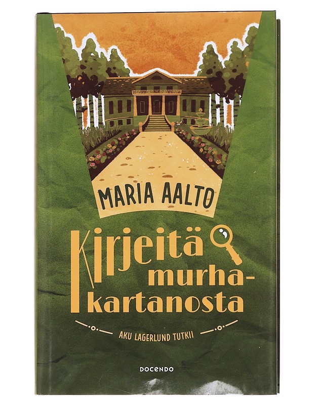 Kirjeitä murhakartanosta - Maria Aalto - Romaanit ja novellit - 10105600206 - 0