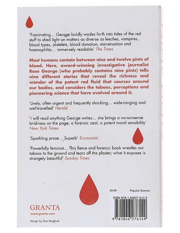 Nine Pints, A Journey Through the Mysterious, Miraculous World of Blood - Rose George - Tietokirjat ja oppaat - 10105600208 - 1