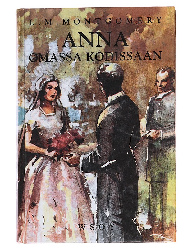 Anna omassa kodissaan - Montgomery, L. M - Romaanit ja novellit - 10105600215 - 0