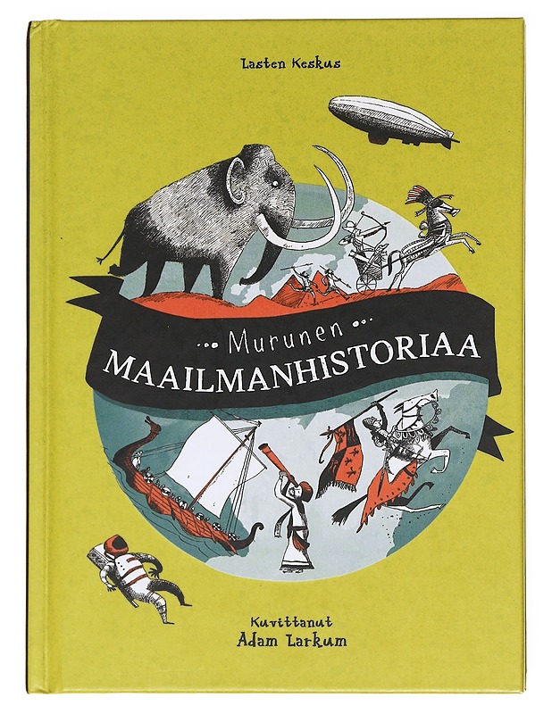 ... Murunen ... maailmanhistoriaa - Brocklehurst, Ruth - Lastenkirjat - 10105600229 - 0