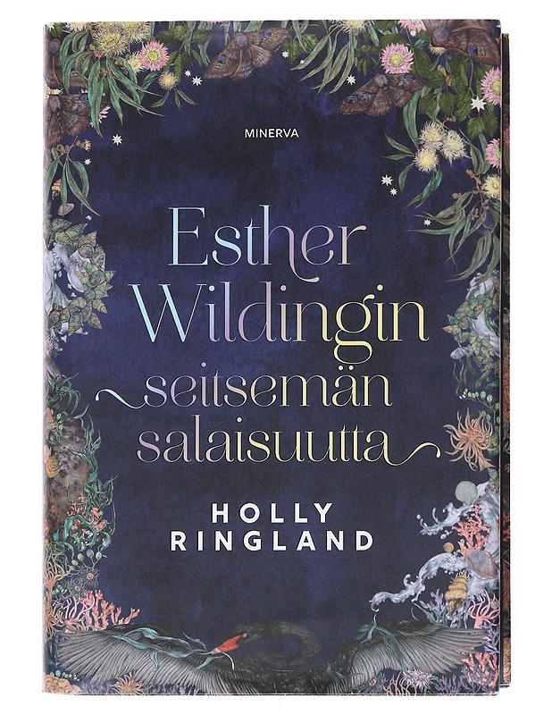 Esther Wildingin seitsemän salaisuutta - Holly Ringland - Romaanit ja novellit - 10105600243 - 0