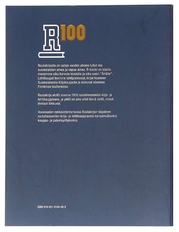 Vuosisadan rakkaustarina : Rautakirja 1910-2010 - Isto Mikkonen - Tietokirjat ja oppaat - 10105600285 - 1