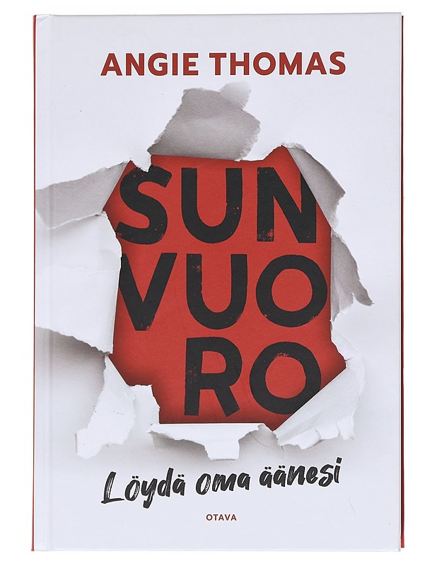 Sun vuoro / löydä oma äänesi - Thomas, Angie - Nuorten kirjat - 10105600291 - 0