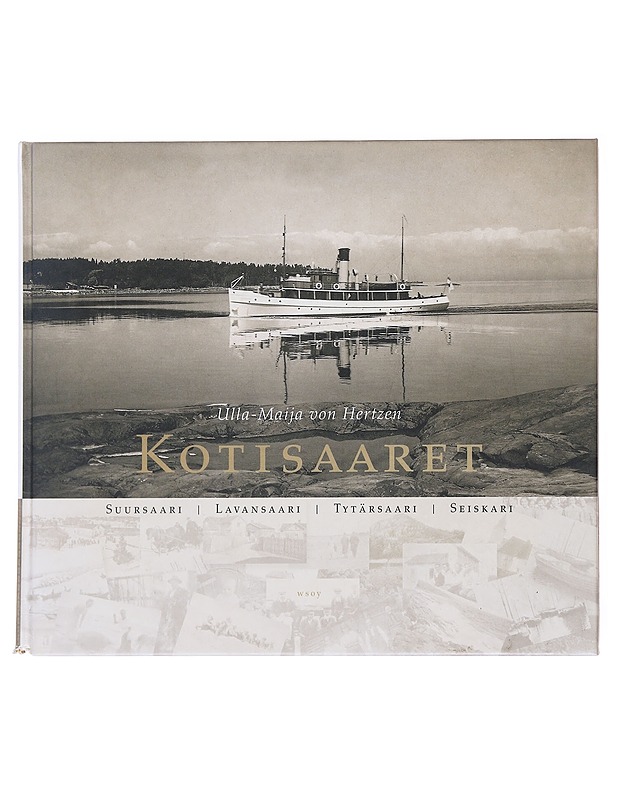 Kotisaaret - von Hertzen ja Ulla-Maija - Historiakirjat - 10105600310 - 0