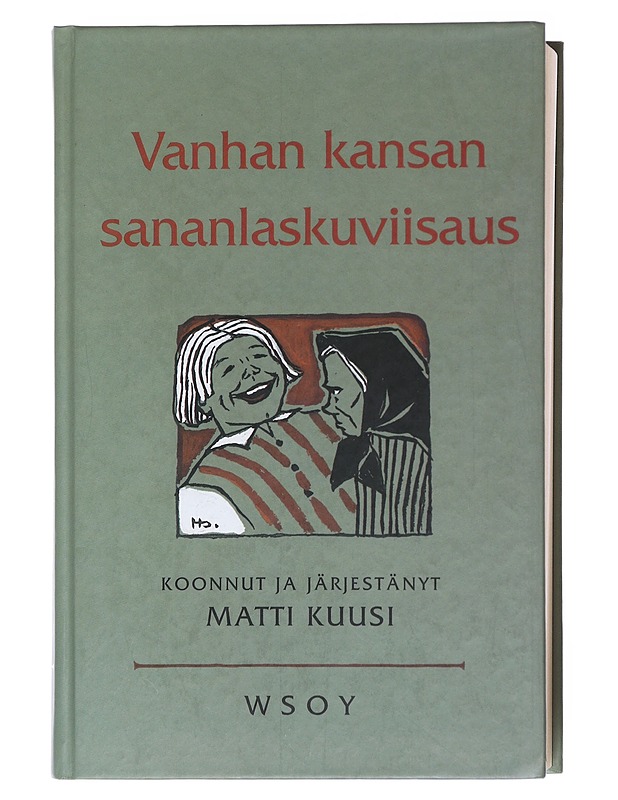 Vanhan kansan sananlaskuviisaus - Matti Kuusi - Historiakirjat - 10105600308 - 0
