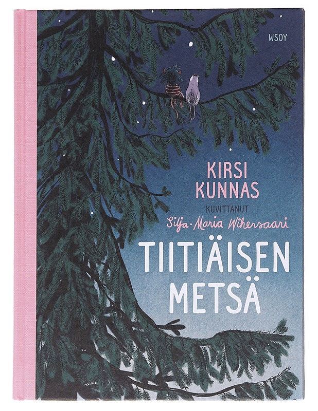 Tiitiäisen metsä - Kunnas, Kirsi - Lastenkirjat - 10105600316 - 0
