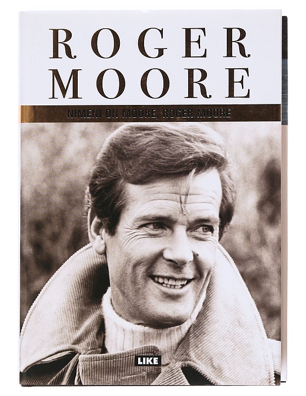 Nimeni on Moore, Roger Moore - Moore, Roger - Elämäkerrat ja muistelmat - 10105600318 - 0