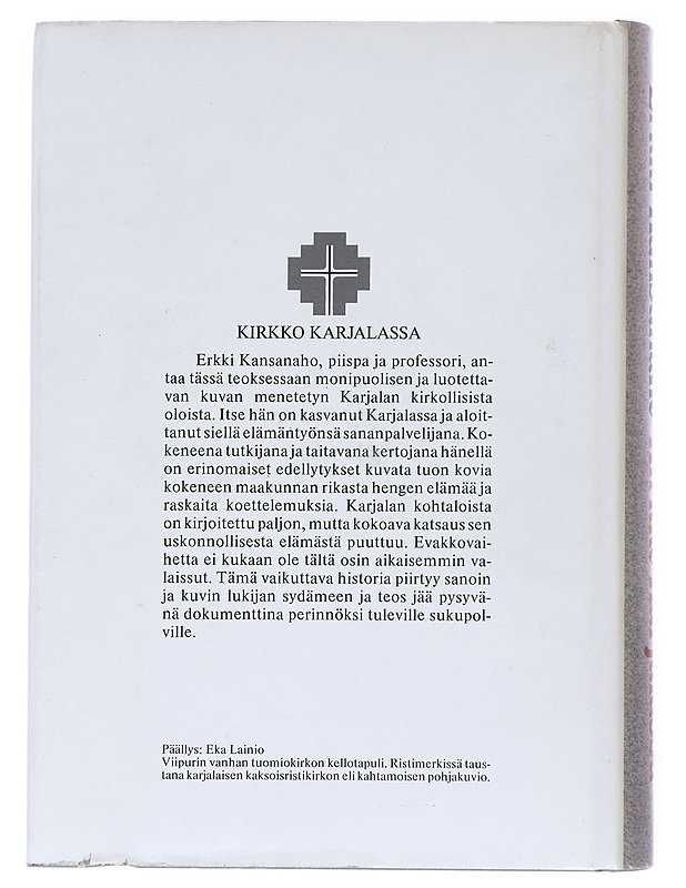 Kirkko Karjalassa - Erkki Kansanaho - Historiakirjat - 10105600341 - 1