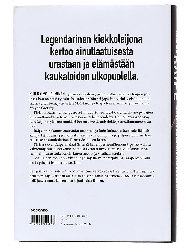 Raipe : koikkarin kaukalosta leijonaikoniksi - Salo, Tapani  - Elämäkerrat ja muistelmat - 10105600370 - 1
