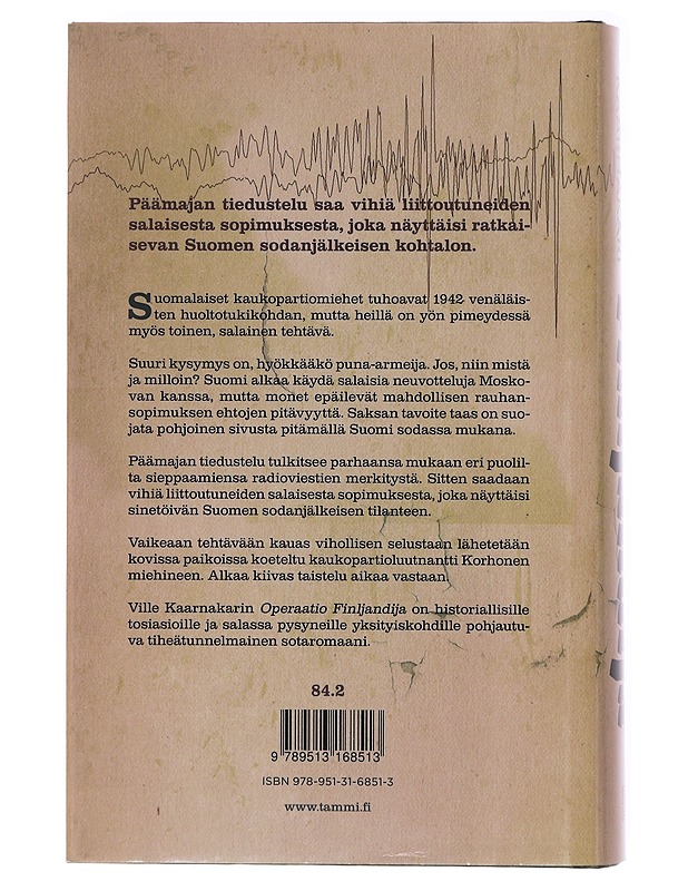 Operaatio Finljandija - Kaarnakari, Ville  - Kirja lahjaksi - 10105600384 - 1