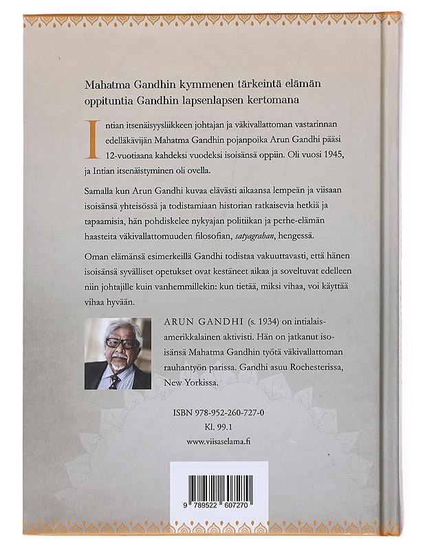 Vihan oppitunnit / isoisäni Mahatma Gandhin opetuksia - Gandhi, Arun - Elämäkerrat ja muistelmat - 10105600392 - 1