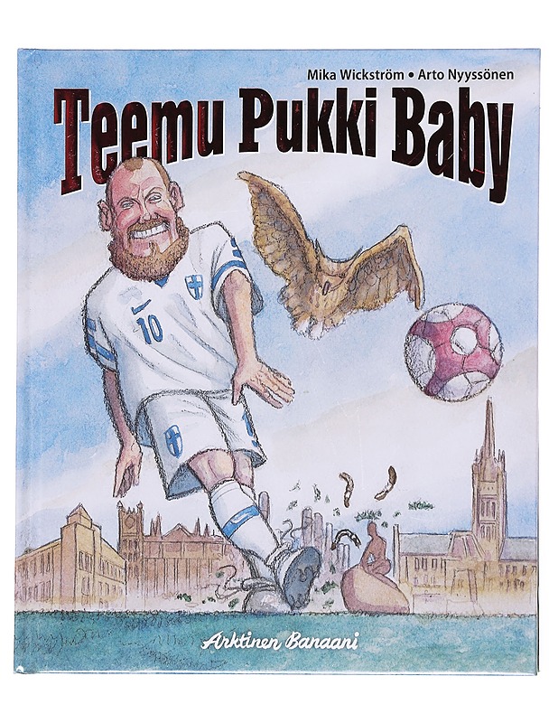 Teemu Pukki baby - Mika Wickström - Lastenkirjat - 10105600421 - 0