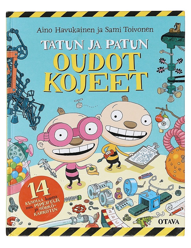 Tatun ja Patun oudot kojeet - Havukainen, Aino - Lastenkirjat - 10105600507 - 0