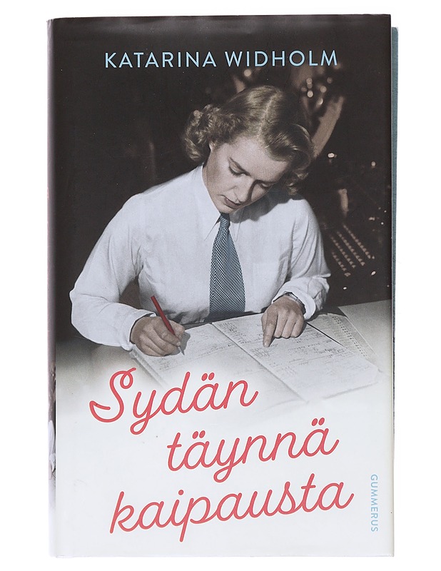 Sydän täynnä kaipausta - Widholm, Katarina - Romaanit ja novellit - 10105600510 - 0