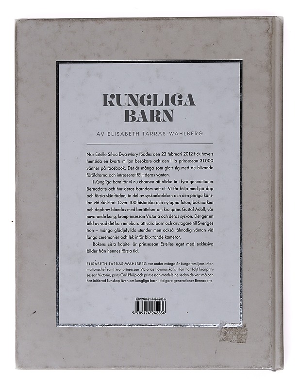 Kungliga barn / fyra generationer Bernadotte - Elisabeth Tarras-Wahlberg - Elämäkerrat ja muistelmat - 10105600538 - 1
