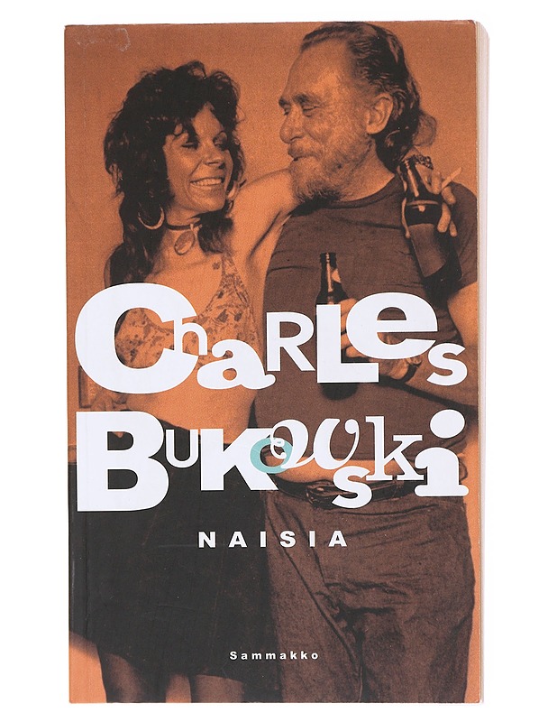 Naisia - Bukowski, Charles - Romaanit ja novellit - 10105600569 - 0
