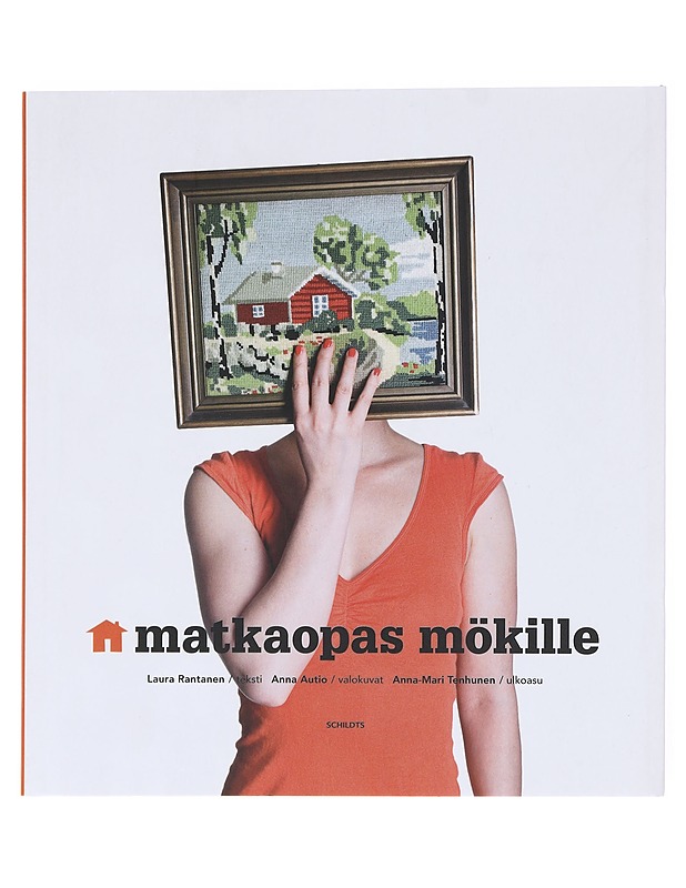 Matkaopas mökille - Rantanen, Laura - Tietokirjat ja oppaat - 10105600574 - 0