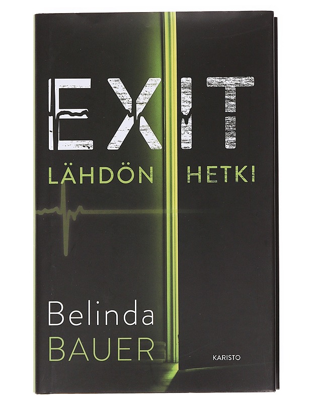 Exit, lähdön hetki - Bauer, Belinda - Romaanit ja novellit - 10105600633 - 0