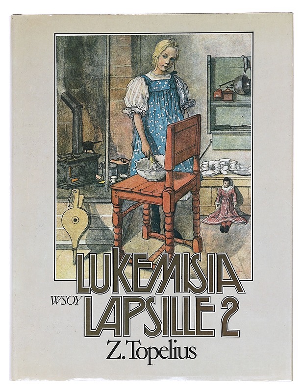 Lukemisia lapsille / Toinen osa - Z. Topelius - Lastenkirjat - 10105600666 - 0