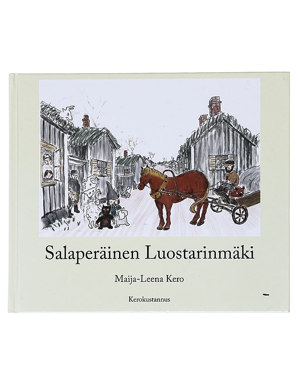 Salaperäinen Luostarinmäki - Kero, Maija-Leena - Lastenkirjat - 10105600691 - 0