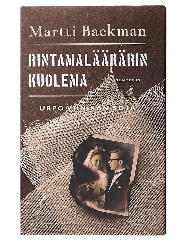 Rintamalääkärin kuolema - Backman, Martti  - Elämäkerrat ja muistelmat - 10105600705 - 0