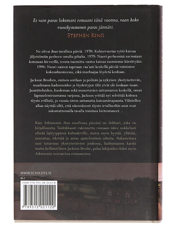 Ihan tavallisena päivänä - Atkinson, Kate - Romaanit ja novellit - 10105600882 - 1