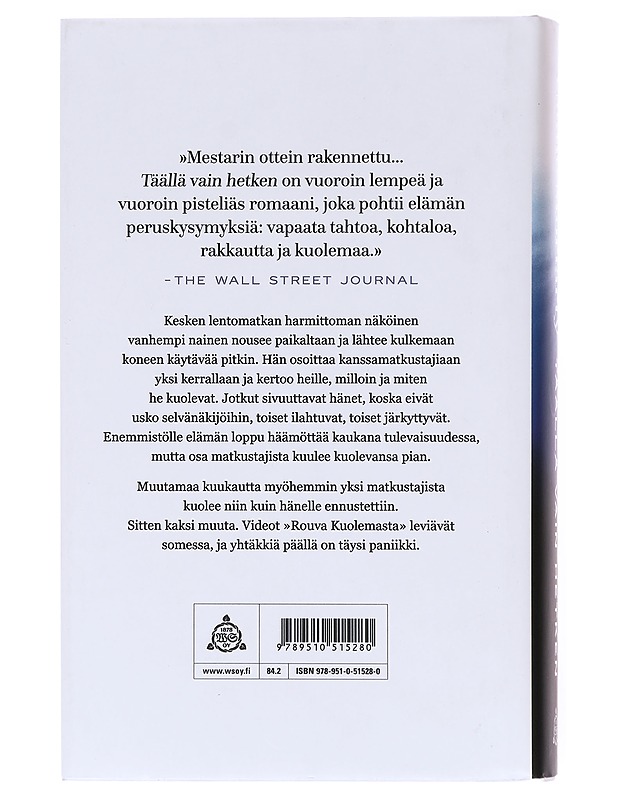 Täällä vain hetken - Moriarty, Liane - Romaanit ja novellit - 10105600884 - 1
