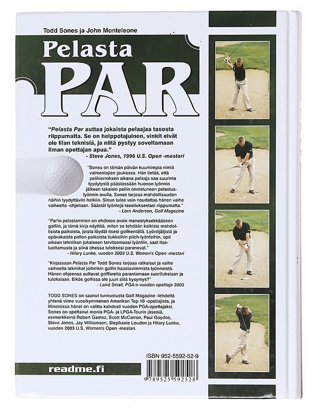 Pelasta par / kuinka pelata 40 vaikeinta golf-lyöntiä - Sones, Todd - Tietokirjat ja oppaat - 10105600898 - 1