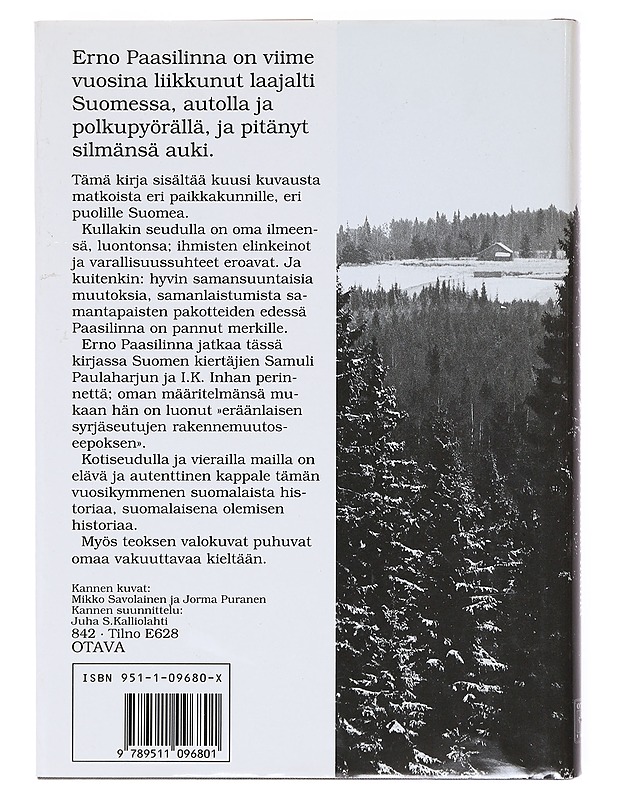 Kotiseudulla ja vierailla mailla / matkakirja - Paasilinna, Erno - Tietokirjat ja oppaat - 10105600930 - 1