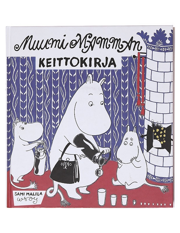 Muumimamman keittokirja - Malila, Sami - Ruokakirjat - 10105600931 - 0