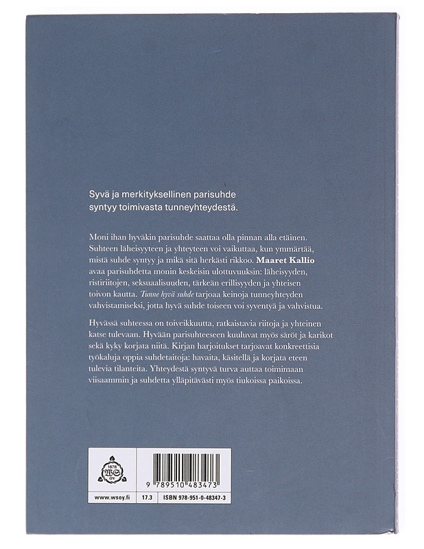 Tunne hyvä suhde - Maaret Kallio - Tietokirjat ja oppaat - 10105600998 - 1