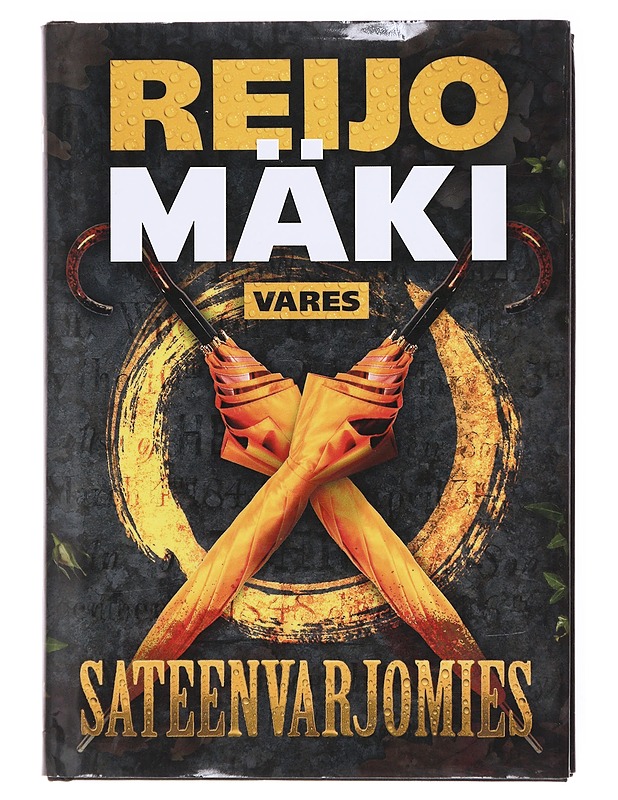 Sateenvarjomies - Reijo Mäki - Romaanit ja novellit - 10105601000 - 0