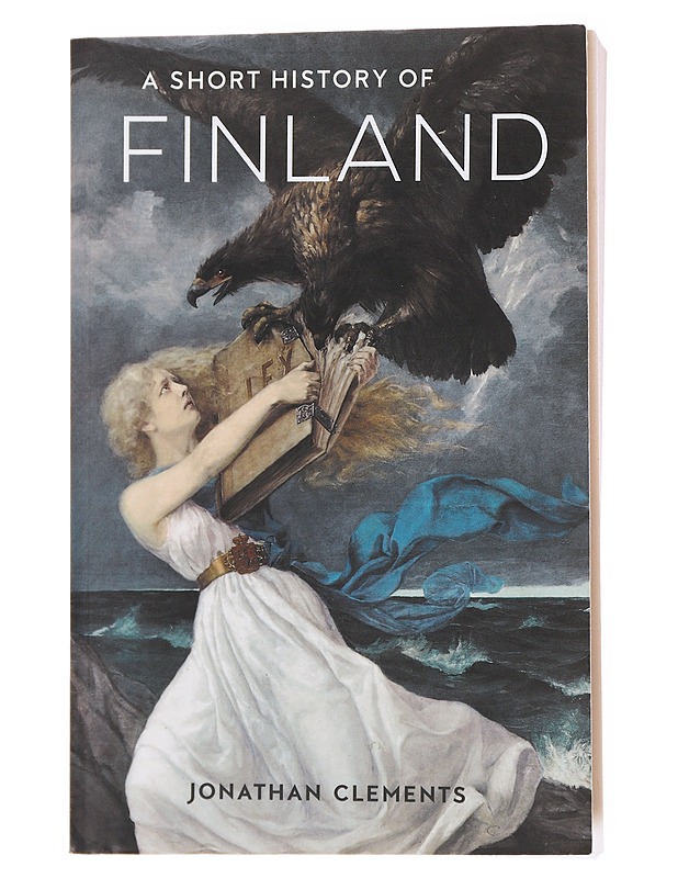 A short history of Finland - Jonathan Clements - Historiakirjat - 10105601023 - 0
