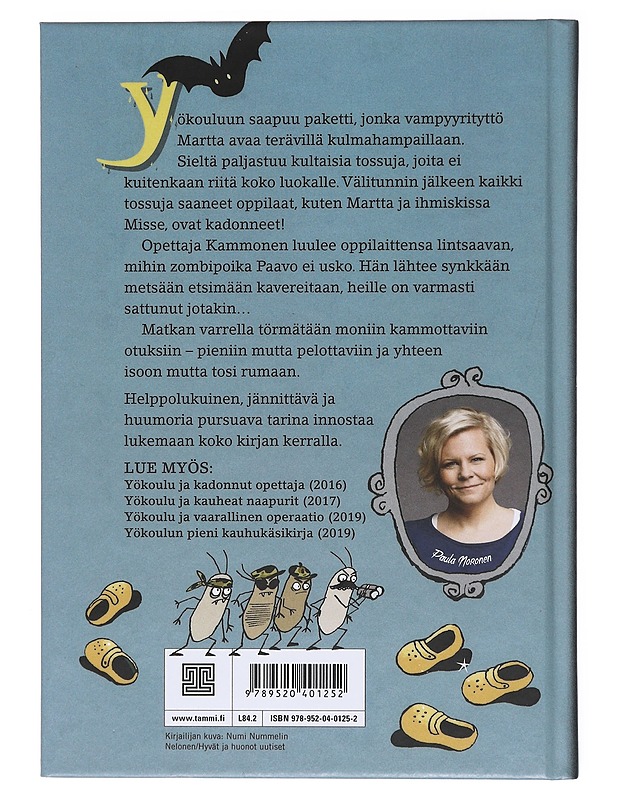 Yökoulu ja noidutut tossut - Noronen, Paula - Lastenkirjat - 10105601051 - 1