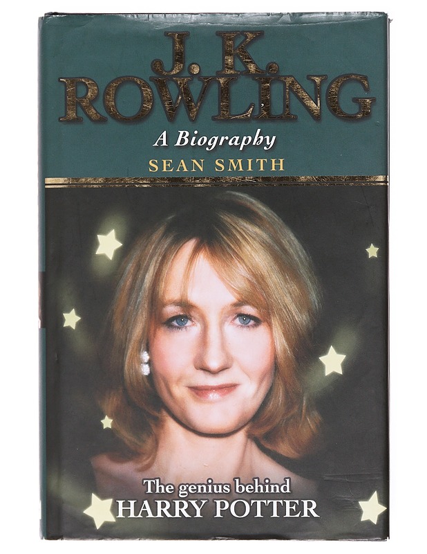 J. K. ROWLING / A BIOGRAPHY - SEAN SMITH - Romaanit ja novellit - 10105601044 - 0