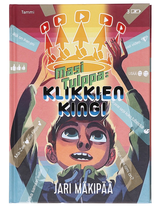 Masi Tulppa / 3 Klikkien kingi - Mäkipää, Jari - Lastenkirjat - 10105601053 - 0