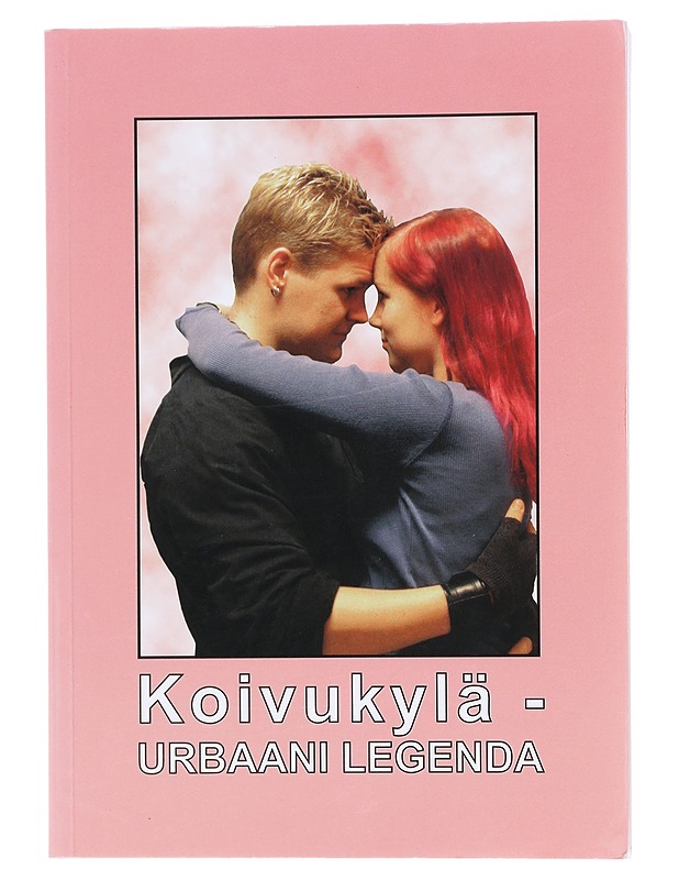 Koivukylä : urbaani legenda - Hulkko, Johanna - Romaanit ja novellit - 10105601066 - 0