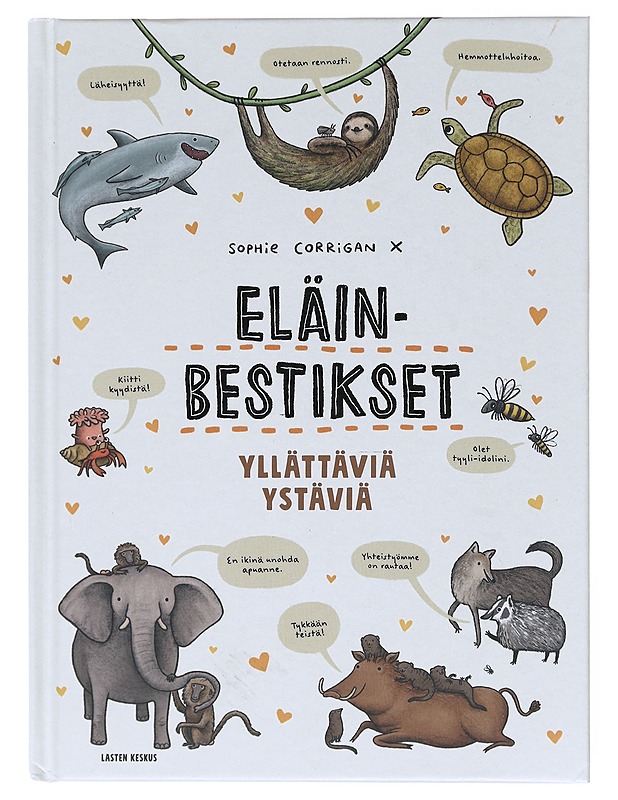 Eläinbestikset / yllättäviä ystäviä - Corrigan, Sophie - Lastenkirjat - 10105601104 - 0