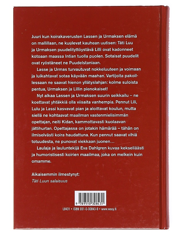 Lasse & Urmas pennut pinteessä - Eva Dahlgren - Lastenkirjat - 10105601120 - 1