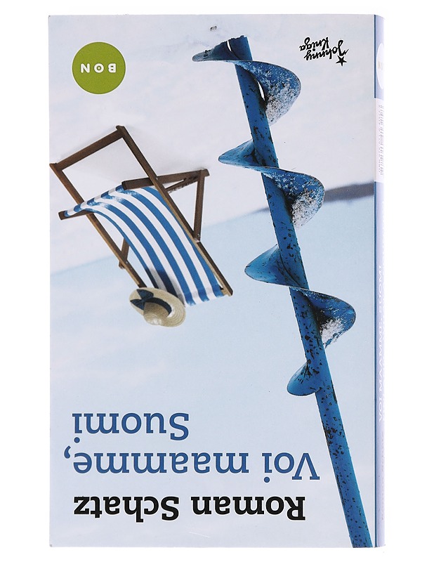 Voi maamme, Suomi / Finland : what a country! - Schatz, Roman - Romaanit ja novellit - 10105601147 - 1