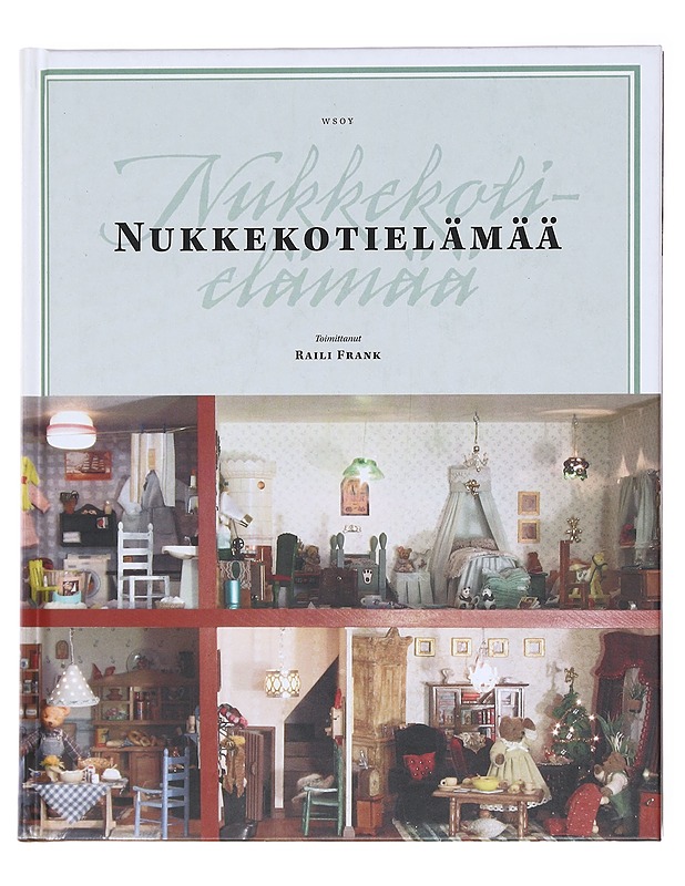 Nukkekotielämää - Raili Frank - Harrastekirjat - 10105601156 - 0