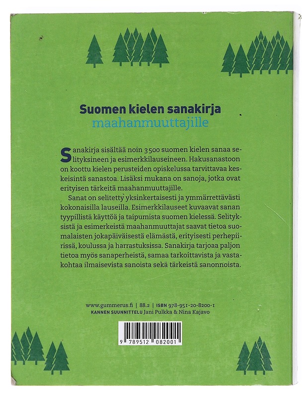 Suomen kielen sanakirja maahanmuuttajille - Anne Saarikalle - Tietokirjat ja oppaat - 10105601169 - 1