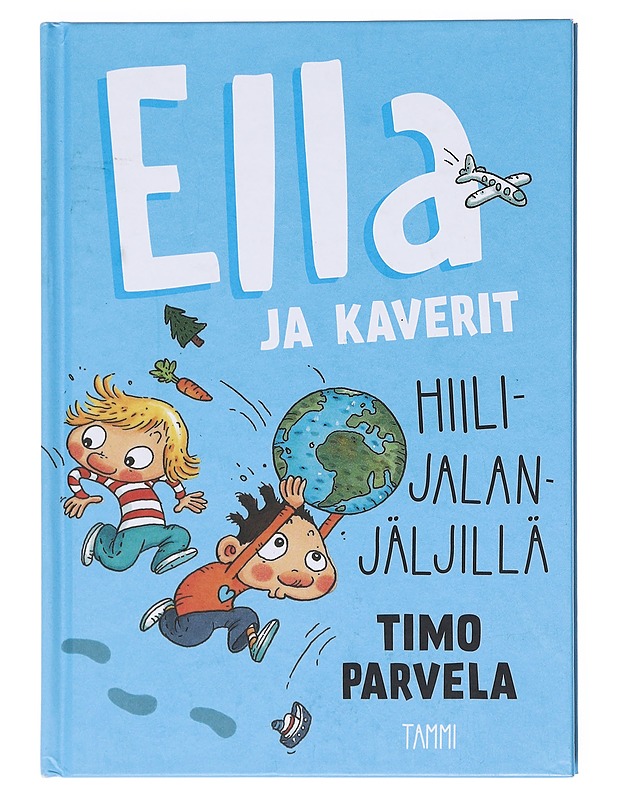 Ella ja kaverit hiilijalanjäljillä - Parvela, Timo - Lastenkirjat - 10105601197 - 0