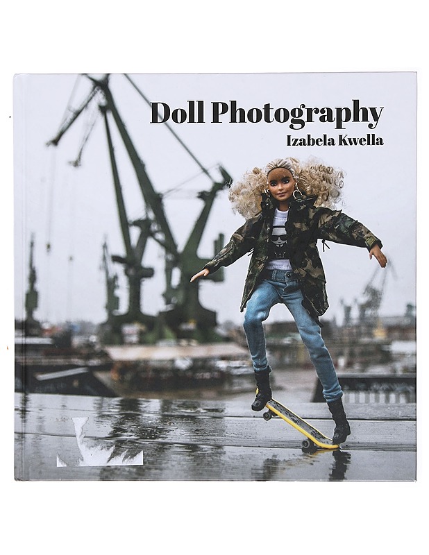 Doll Photography - Kwella, Izabela - Tietokirjat - 10105601214 - 0