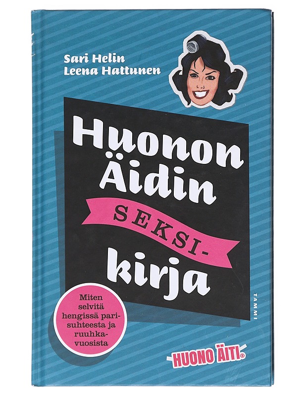 Huonon äidin seksikirja - Helin, Sari - Tietokirjat ja oppaat - 10105601272 - 0